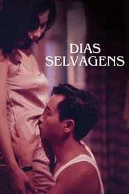 Affiche de Dias Selvagens