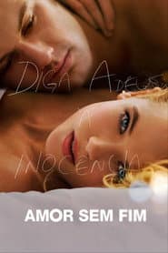 Poster for Amor Sem Fim