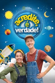 Pôster de Acredite, é Verdade!