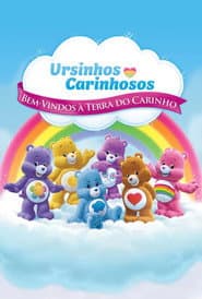 Pôster de Ursinhos Carinhosos: Bem-Vindos à Terra do Carinho