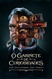 Pôster de O Gabinete de Curiosidades de Guillermo del Toro