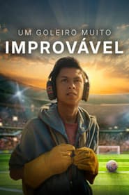 Pôster de Um Goleiro Muito Improvável