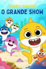 Poster for Baby Shark: O Grande Show