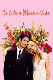 Póster de Por Toda a Minha Vida