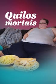 Affiche de Quilos Mortais