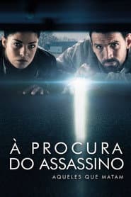 Poster for À Procura do Assassino: Aqueles Que Matam
