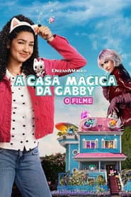 Pôster de A Casa Mágica da Gabby: O Filme