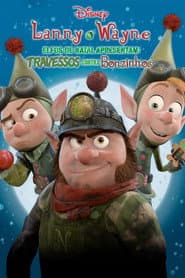 Poster for Lanny e Wayne Elfos de Natal Apresentam: Travessos Contra Bonzinhos