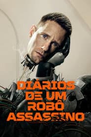 Poster for Diários de um Robô-Assassino