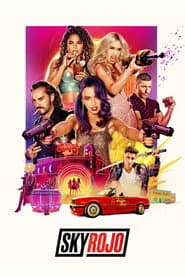 Poster for Sky Rojo