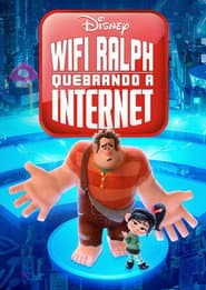 Póster de WiFi Ralph: Quebrando a Internet