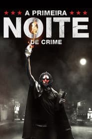 Pôster de A Primeira Noite de Crime