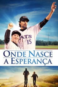 Pôster de Onde Nasce a Esperança