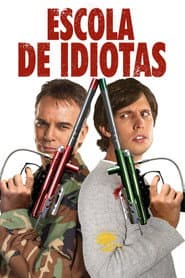 Poster for Escola de Idiotas