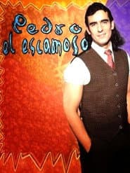 Affiche de Pedro, o Escamoso