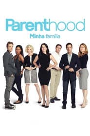 Poster for Parenthood - Minha Família