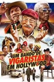 Pôster de Vigaristas em Hollywood