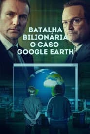 Pôster de Batalha Bilionária: O Caso Google Earth