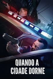 Poster for Enquanto a Cidade Dorme