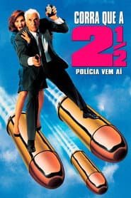 Póster de Corra que a Polícia Vem Aí! 2½