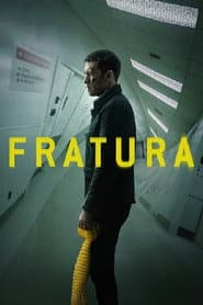 Pôster de Fratura