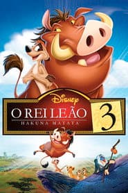 Poster for O Rei Leão 3: Hakuna Matata