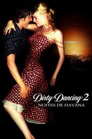 Affiche de Dirty Dancing 2: Noites de Havana