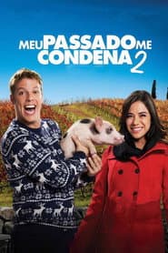 Poster for Meu Passado Me Condena 2: O Filme