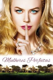 Pôster de Mulheres Perfeitas
