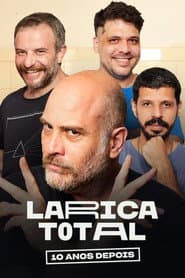 Pôster de Larica Total: 10 Anos Depois