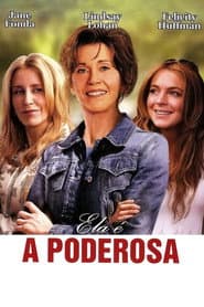 Poster for Ela é a Poderosa