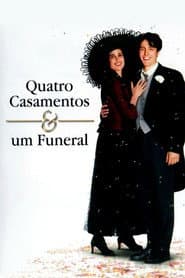 Poster for Quatro Casamentos e um Funeral