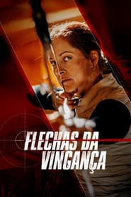 Pôster de Flechas da Vingança