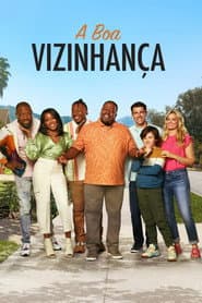 Poster for A Boa Vizinhança