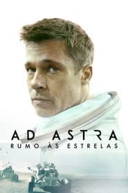 Poster for Ad Astra - Rumo às Estrelas