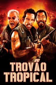 Poster for Trovão Tropical