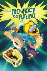 Poster for Minhoca do Futuro