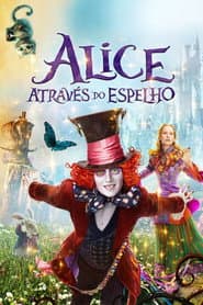Póster de Alice Através do Espelho