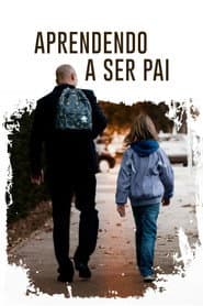 Pôster de Aprendendo a Ser Pai