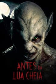 Poster for Antes da Lua Cheia