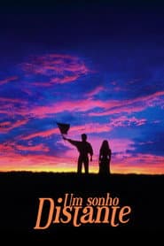 Poster for Um Sonho Distante