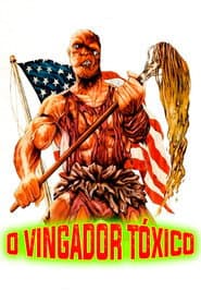 Pôster de O Vingador Tóxico