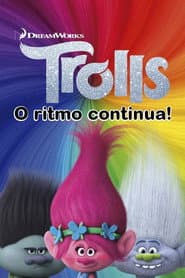 Poster for Trolls: O ritmo continua!