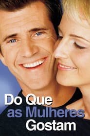 Pôster de Do Que as Mulheres Gostam