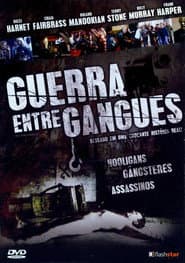Poster for Guerra Entre Gangues