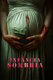 Affiche de Infância Sombria