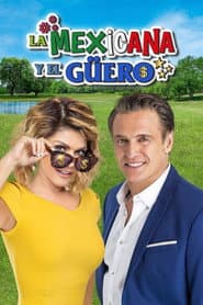 Poster for La Mexicana y El Güero