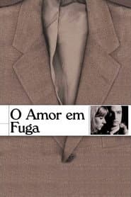 Pôster de O Amor em Fuga