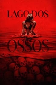 Póster de Lago dos Ossos