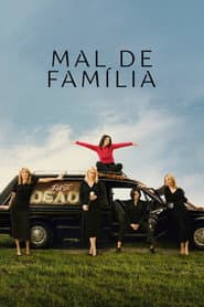 Poster for Mal de Família
